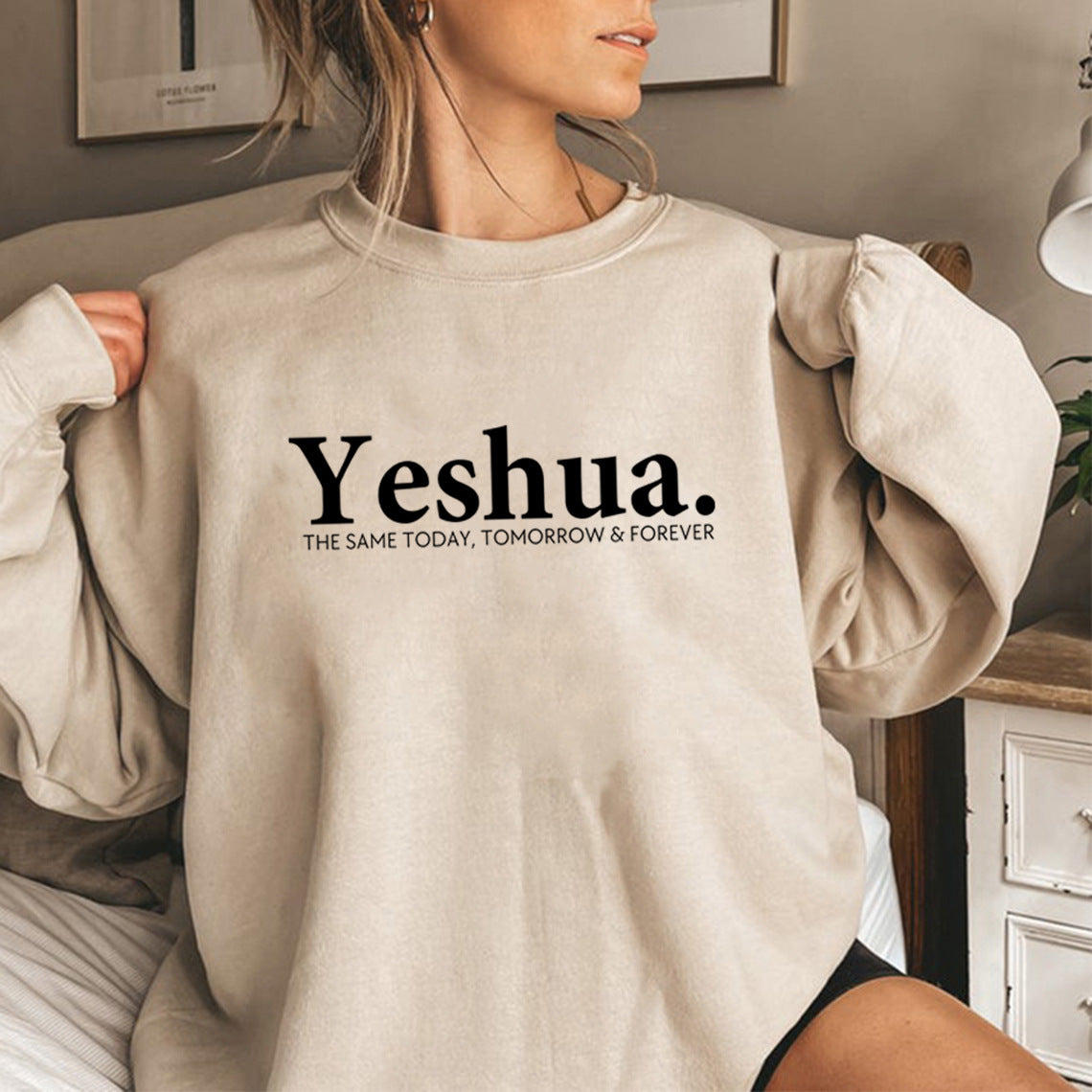 Christian Bible Verse "Yeshua The Same Today, Tomorrow & Forever" Crewneck Sweatshirt