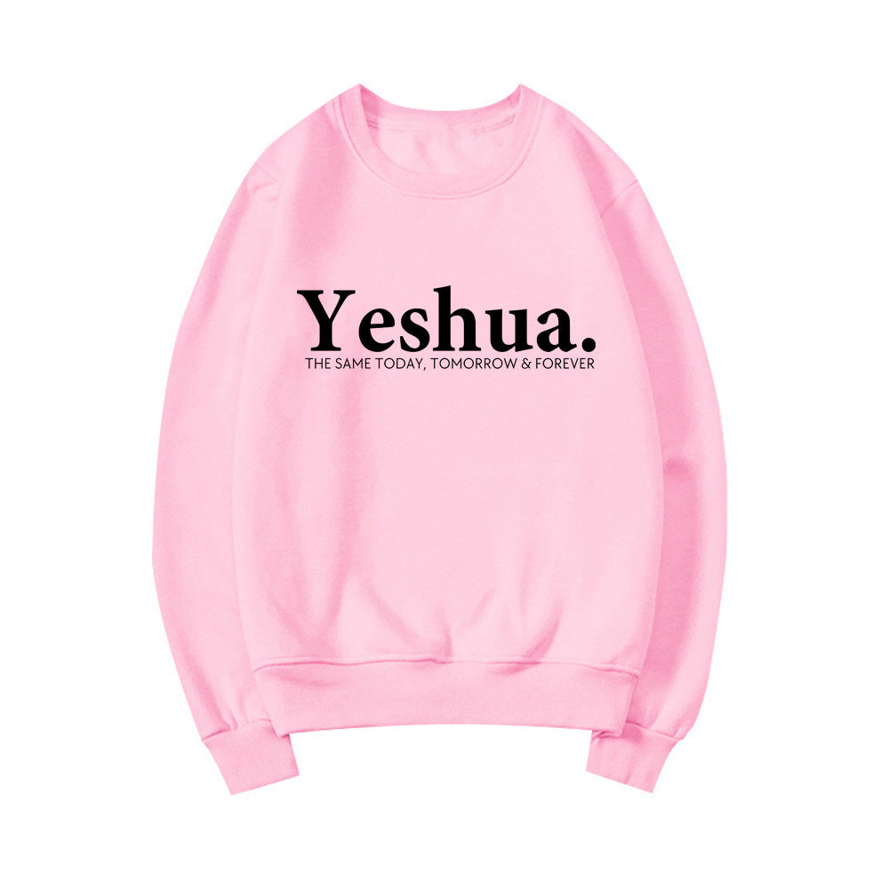 Christian Bible Verse "Yeshua The Same Today, Tomorrow & Forever" Crewneck Sweatshirt